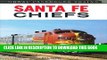 Ebook Santa Fe Chiefs (Great Trains) Free Download