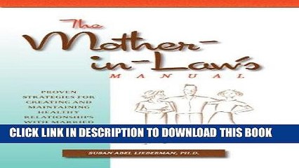 [PDF] The Mother-in-Law s Manual: Proven Strategies for Creating and Maintaining Healthy