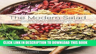 Ebook The Modern Salad: Innovative New American and International Recipes Inspired by Burma s
