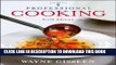 Best Seller Gisslen Professional Cooking 6th Edition w/CD-ROM + Professional Cooking 6th Edition