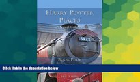 Ebook Best Deals  Harry Potter Places Book Four - NEWTs: Northeastern England Wizarding Treks