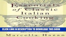 Best Seller Essentials of Classic Italian Cooking by Marcella Hazan (Oct 27 1992) Free Read