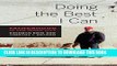 [PDF] Doing the Best I Can: Fatherhood in the Inner City Full Online