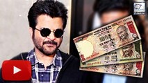 Anil Kapoor HAPPY With 500 And 1000 Rupee Notes Ban