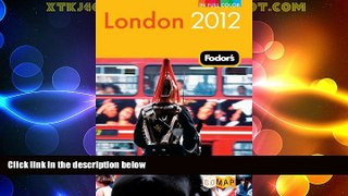 Big Sales  Fodor s London 2012 (Full-color Travel Guide)  Premium Ebooks Best Seller in USA