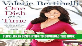 Ebook One Dish at a Time: Delicious Recipes and Stories from My Italian-American Childhood and