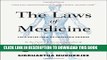 [PDF] The Laws of Medicine: Field Notes from an Uncertain Science Full Collection