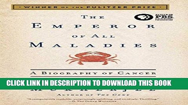 [PDF] The Emperor of All Maladies: A Biography of Cancer Popular Online