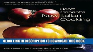Best Seller Scott Conant s New Italian Cooking Free Read