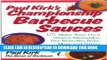Best Seller Paul Kirk s Championship Barbecue Sauces: 175 Make-Your-Own Sauces, Marinades, Dry