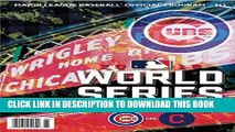 [PDF] 2016 CHICAGO CUBS WORLD SERIES PROGRAM NATIONAL LEAGUE CHAMPION TEAM SPECIFIC Full Online