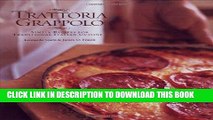 Ebook Trattoria Grappolo: Simple Recipes for Traditional Italian Cuisine Free Read