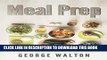Ebook Meal Prep: The Ultimate Meal Prep Guide Free Read