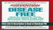 PDF Disease Free: How to Prevent, Treat and Cure More Than 150 Illnesses and Conditions Free Books