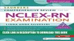 Read Now Saunders Comprehensive Review for the NCLEX-RNÂ® Examination, 7e (Saunders Comprehensive