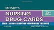 Read Now Mosby s Nursing Drug Cards, 23e Download Book
