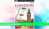 Must Have  DK Eyewitness Travel Guide: London  Full Ebook