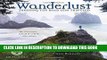 [PDF] Wanderlust 2017 Wall Calendar: Trekking the Road Less Traveled â€” Featuring Adventure