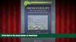 liberty book  Aromatherapy: Basic Mechanisms and Evidence Based Clinical Use (Clinical