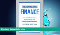 Read Healthcare Finance: An Introduction to Accounting and Financial Management (2nd Edition)