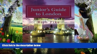 Best Buy Deals  Junior s Guide to London: Junior s in London, England  Best Seller Books Most