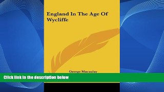 Best Buy Deals  England In The Age Of Wycliffe  Full Ebooks Best Seller