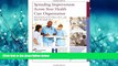 Read Spreading Improvement Across Your Health Care Organization FullOnline Ebook