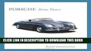 Ebook Porsche Sixty Years Free Read