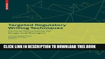 Read Now Targeted Regulatory Writing Techniques: Clinical Documents for Drugs and Biologics