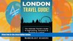 Best Buy Deals  LONDON TRAVEL GUIDE: The Ultimate Tourist s Guide To Sightseeing, Adventure