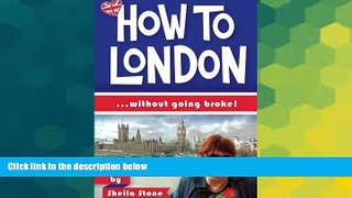 Ebook deals  How to London: ... without going broke  Full Ebook