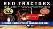 Ebook Red Tractors 1958-2013: The Authoritative Guide to Farmall, International Harvester and Case