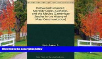 READ book  Hollywood Censored: Morality Codes, Catholics, and the Movies (Cambridge Studies in