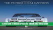 Best Seller The Porsche 924 Carreras: Evolution to Excellence Free Read