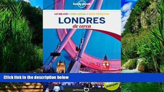 Best Buy Deals  Lonely Planet Londres De cerca (Travel Guide) (Spanish Edition)  Best Seller