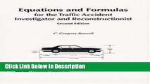 [Download] Equations   Formulas for the Traffic Accident Investigator and Reconstructionist,