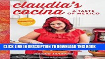 Best Seller Claudia s Cocina: A Taste of Mexico from the Winner of MasterChef Season 6 on FOX Free
