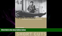 READ book  The New Hollywood: From Bonnie and Clyde to Star Wars (Short Cuts)  BOOK ONLINE