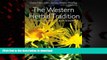 Buy book  The Western Herbal Tradition: 2000 years of medicinal plant knowledge, 1e online to buy