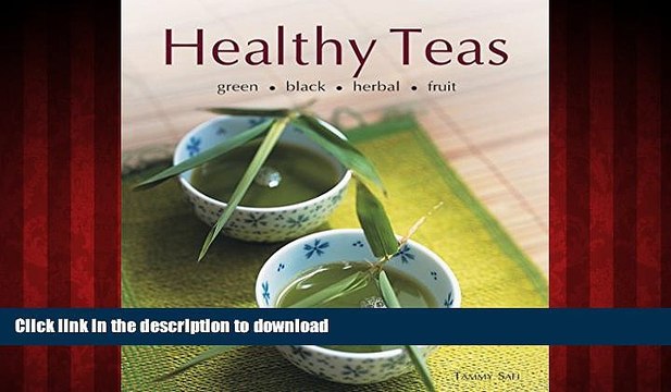 Buy book Healthy Teas: Green-Black-Herbal-Fruit online for ipad