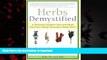 liberty book  Herbs Demystified: A Scientist Explains How the Most Common Herbal Remedies Really