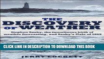 Read Now The Discovery of Weather: Stephen Saxby, the Tumultuous Birth of Weather Forecasting, and
