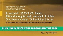 Read Now Excel 2010 for Biological and Life Sciences Statistics: A Guide to Solving Practical