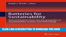 Read Now Batteries for Sustainability: Selected Entries from the Encyclopedia of Sustainability