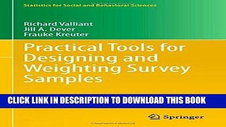 Read Now Practical Tools for Designing and Weighting Survey Samples (Statistics for Social and