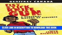 [PDF] Epub Fist Stick Knife Gun: A Personal History of Violence Full Download
