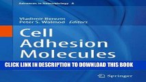 Read Now Cell Adhesion Molecules: Implications in Neurological Diseases (Advances in Neurobiology)