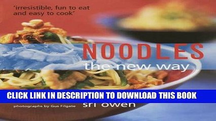 [PDF] FREE Noodles the New Way [Download] Full Ebook