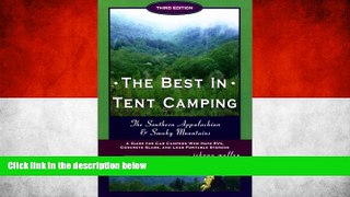 Buy NOW  The Best in Tent Camping: Southern Appalachian   Smokies, Third Edition: A Guide for