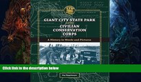 Deals in Books  Giant City State Park and the Civilian Conservation Corps: A History in Words and